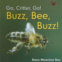 Cover image for Buzz, Bee, Buzz!