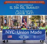 Cover image for ?Por Que Celebramos El Dia del Trabajo? / Why Do We Celebrate Labor Day?