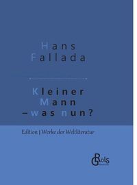 Cover image for Kleiner Mann - was nun?: Gebundene Ausgabe