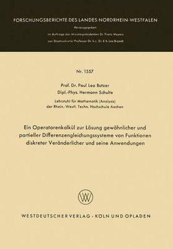 Cover image for Ein Operatorenkalkul Zur Loesung Gewoehnlicher Und Partieller Differenzengleichungssysteme Von Funktionen Diskreter Veranderlicher Und Seine Anwendungen