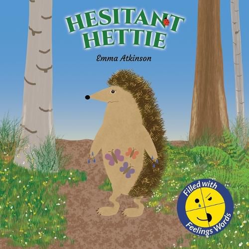 Cover image for Hesitant Hettie - A Children's Book Full of Feelings