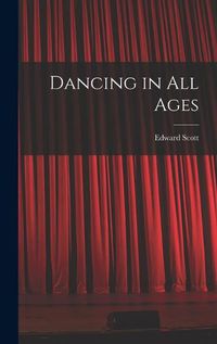 Cover image for Dancing in All Ages