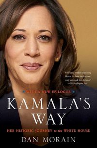 Cover image for Kamala's Way: An American Life