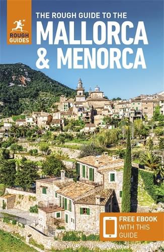 The Rough Guide to Mallorca & Menorca (Travel Guide with Free eBook)