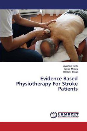 Cover image for Evidence Based Physiotherapy for Stroke Patients