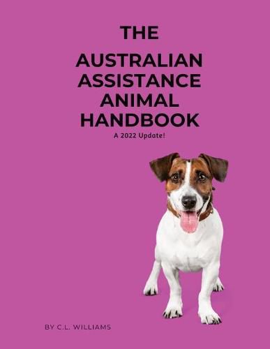 Cover image for The Australian Assistance Animal Handbook: A 2022 Update