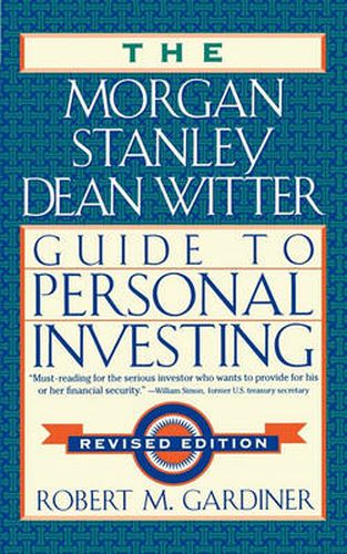 Cover image for The Morgan Stanley/Dean Witter Guide to Personal Investing