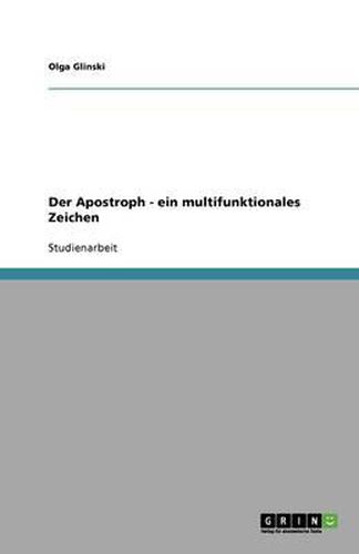 Cover image for Der Apostroph - ein multifunktionales Zeichen