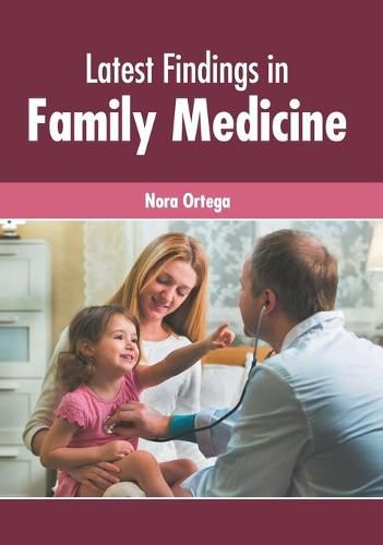 Cover image for Latest Findings in Family Medicine