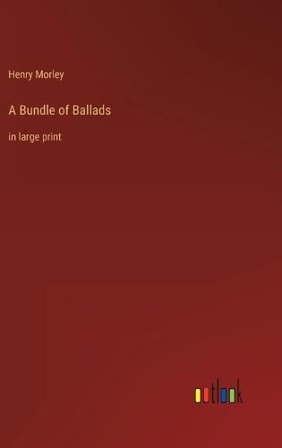 Cover image for A Bundle of Ballads