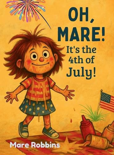 Cover image for Oh, Mare! It's the 4th of July