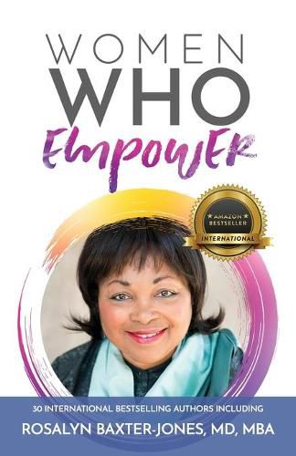 Cover image for Women Who Empower- Rosalyn Baxter-Jones, MD, MBA
