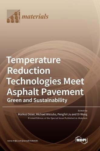 Cover image for Temperature Reduction Technologies Meet Asphalt Pavement