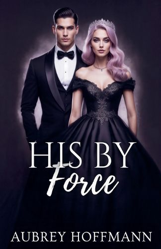Cover image for His by Force