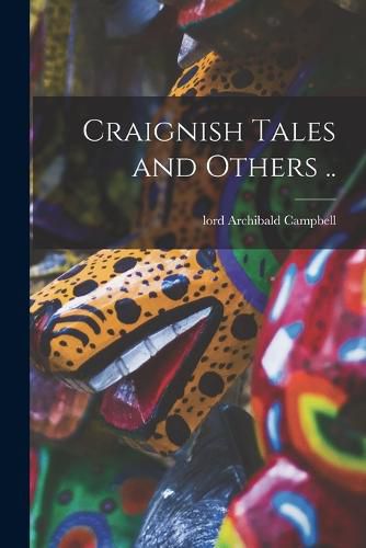 Cover image for Craignish Tales and Others ..