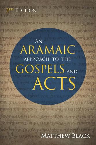 Cover image for An Aramaic Approach to the Gospels and Acts, 3rd Edition