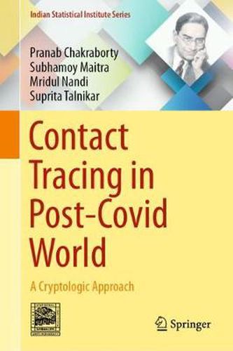 Cover image for Contact Tracing in Post-Covid World: A Cryptologic Approach