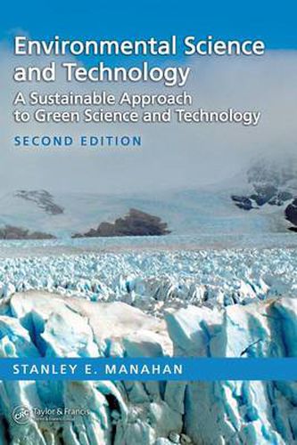 Cover image for Environmental Science and Technology: A Sustainable Approach to Green Science and Technology, Second Edition