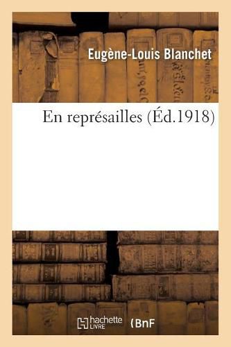 En Represailles