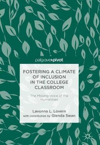 Cover image for Fostering a Climate of Inclusion in the College Classroom: The Missing Voice of the Humanities