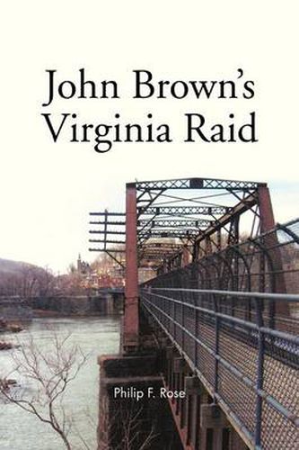 Cover image for John Brown's Virginia Raid