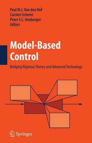 Cover image for Model-Based Control:: Bridging Rigorous Theory and Advanced Technology