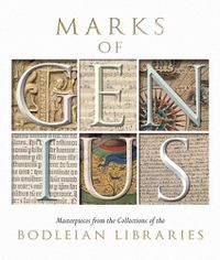 Cover image for Marks of Genius: Masterpieces from the Collections of the Bodleian Libraries