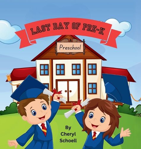 Cover image for Last Day of Pre-K