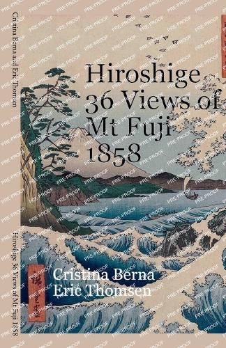 Cover image for Hiroshige 36 Views of Mt Fuji 1858