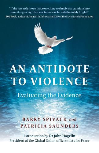 Antidote to Violence, An: Evaluating the evidence