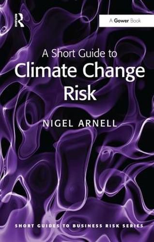 Cover image for A Short Guide to Climate Change Risk