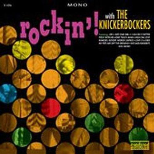 Cover image for Rockin'! With The Knickerbockers