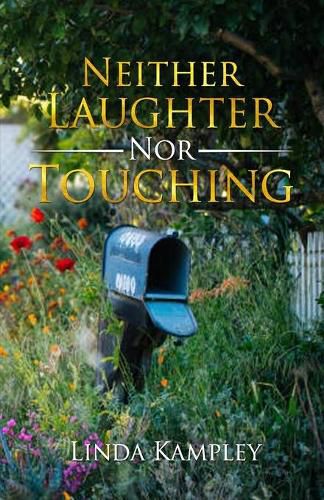 Cover image for Neither Laughter Nor Touching