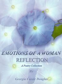 Cover image for Emotions of a Woman Reflection: A Poetry Collection