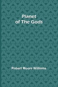 Cover image for Planet of the Gods