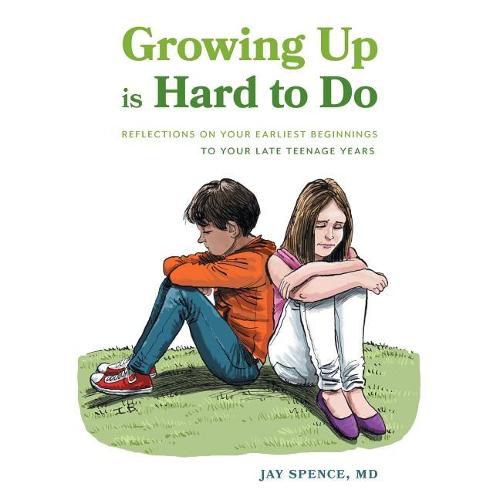 Cover image for Growing Up Is Hard To Do: Reflections on your earliest beginnings to your late teenage years