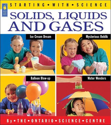 Cover image for Solids, Liquids and Gases