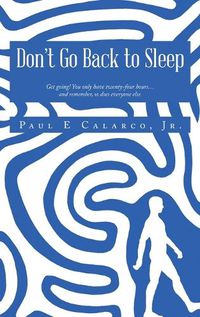 Cover image for Don't Go Back to Sleep