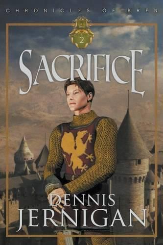 Cover image for Sacrifice (Book 2 of the Chronicles of Bren Trilogy)