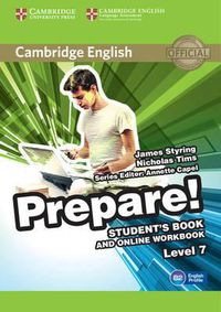 Cover image for Cambridge English Prepare! Level 7 Student's Book and Online Workbook