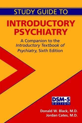 Cover image for Study Guide to Introductory Psychiatry: A Companion to Textbook of Introductory Psychiatry, Sixth Edition