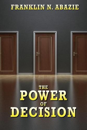 Cover image for The Power of Decision: Deliverance