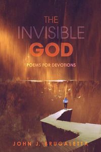 Cover image for The Invisible God: Poems for Devotions