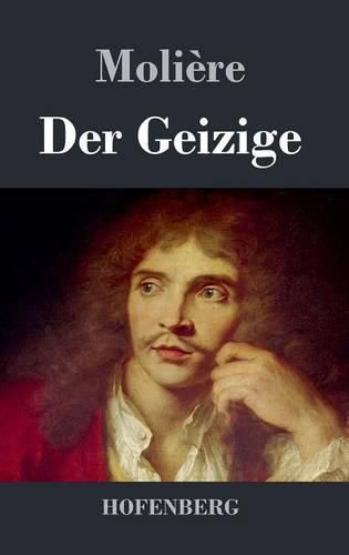 Cover image for Der Geizige: Komoedie in funf Akten