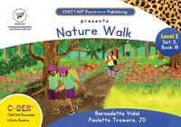 Cover image for C-DER ( Cheetah decodable & early readers) Set3, book 18, Nature Walk