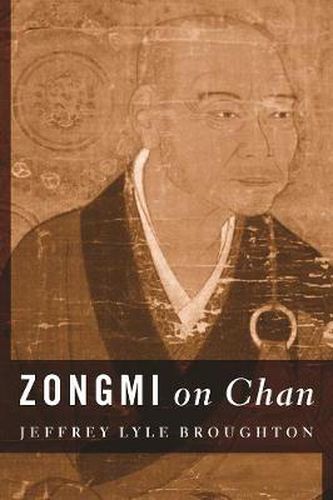 Cover image for Zongmi on Chan