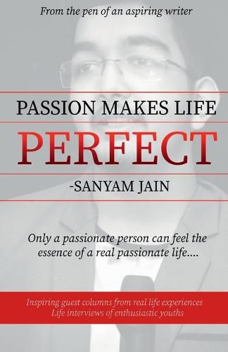 Cover image for Passion Makes Life Perfect