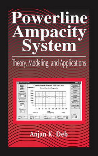 Cover image for Power Line Ampacity System: Theory, Modeling, and Applications