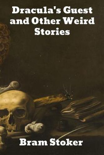 Cover image for Dracula's Guest and Other Weird Stories