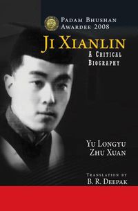 Cover image for Ji Xianlin: A Critical Biography